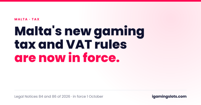 Malta's new gaming tax and VAT rules take effect: what changed on 1 October